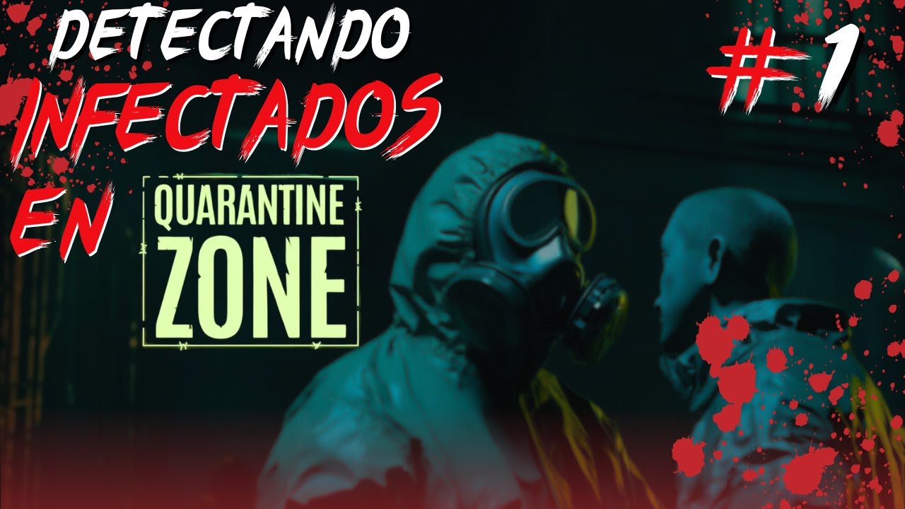 SI, ESTO ES UNA ADUANA DE ZOMBIES | QUARANTINE ZONE