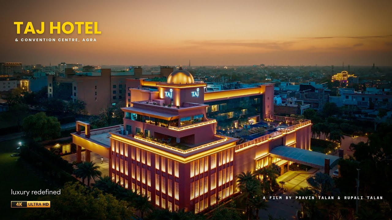 Best Indian Hotel Film | Taj Hotel Agra
