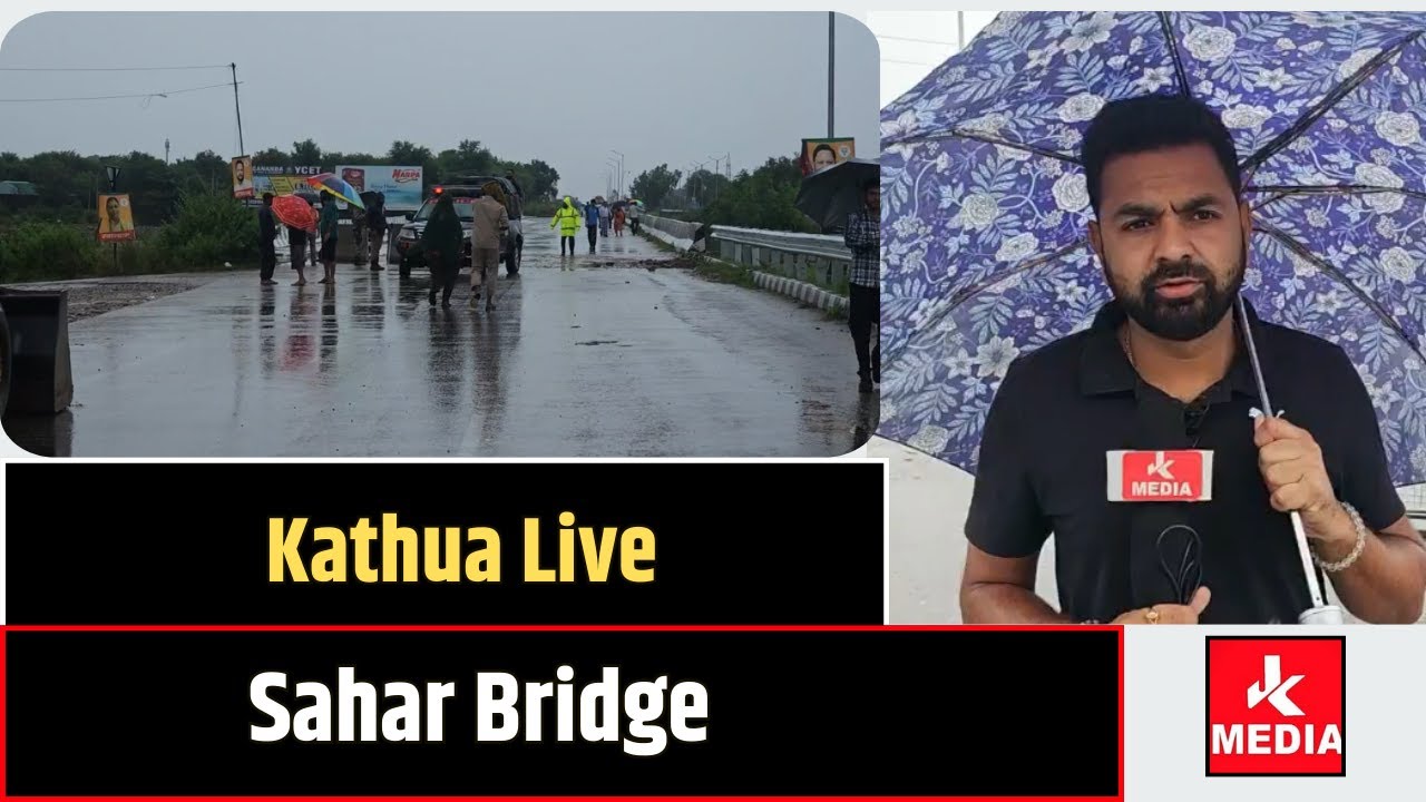 #Kathua #Live#SaharBridge