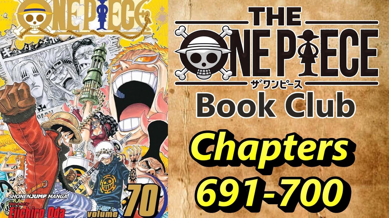 Doflamingo has Ace's Devil Fruit?! (Chapters 691-700)
