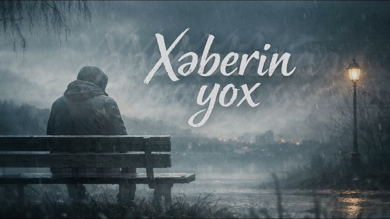 Xəbərin yox | yeni versiya 2017-2026