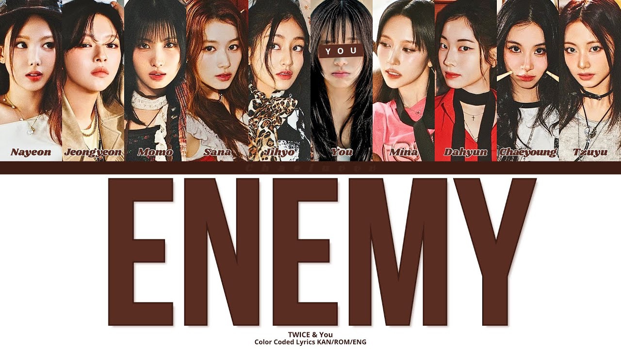 TWICE - ENEMY // You as a Member // KARAOKE // (10 Members Ver.) Color Coded Lyrics