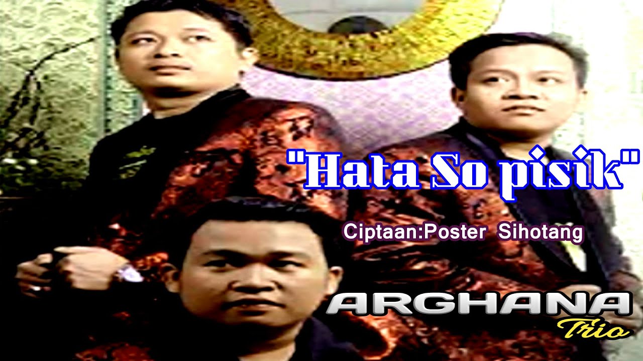 HATA SO PISIK|| ARGHANA TRIO || LAGU BATAK TERBARU
