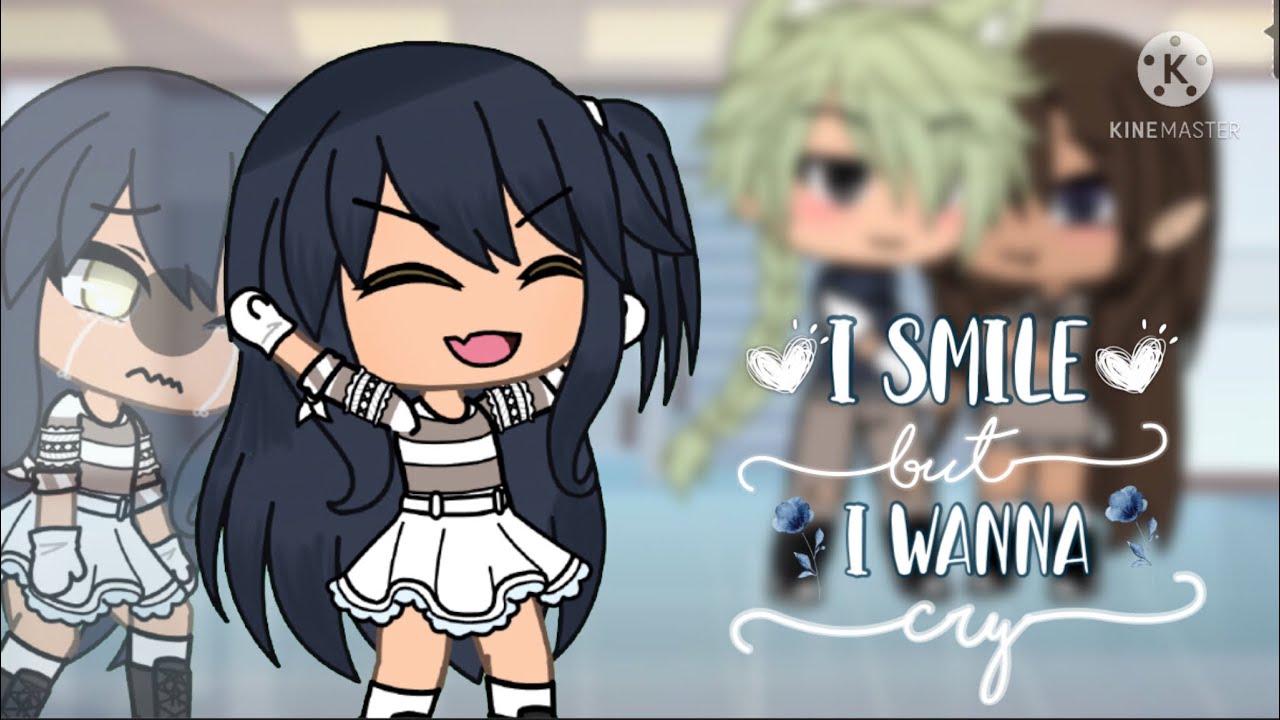 •I smile but I wanna cry•GLMM•Loas•Sad•