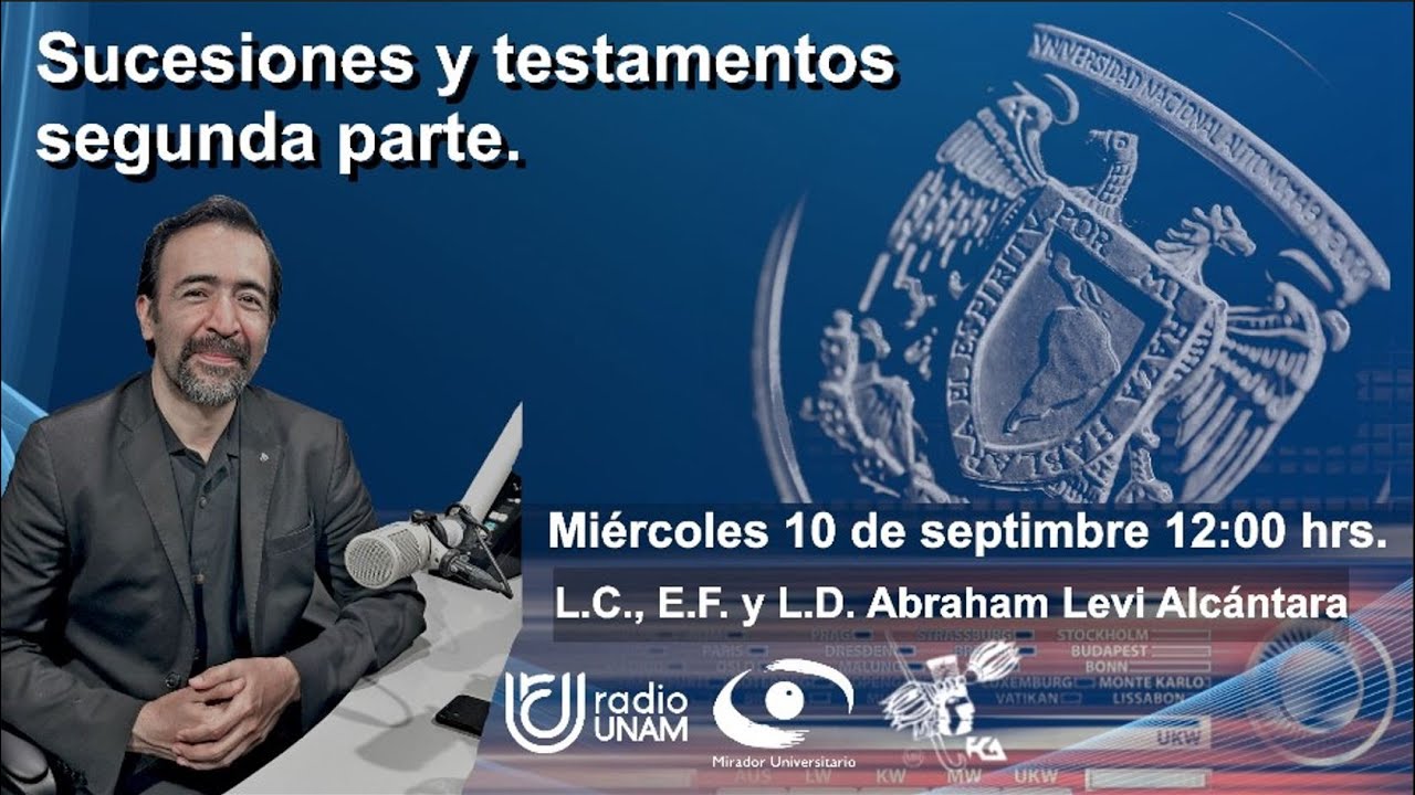 Sucesiones y testamentos 2a. Parte | 10SEP25 | Consultorio Fiscal Radio