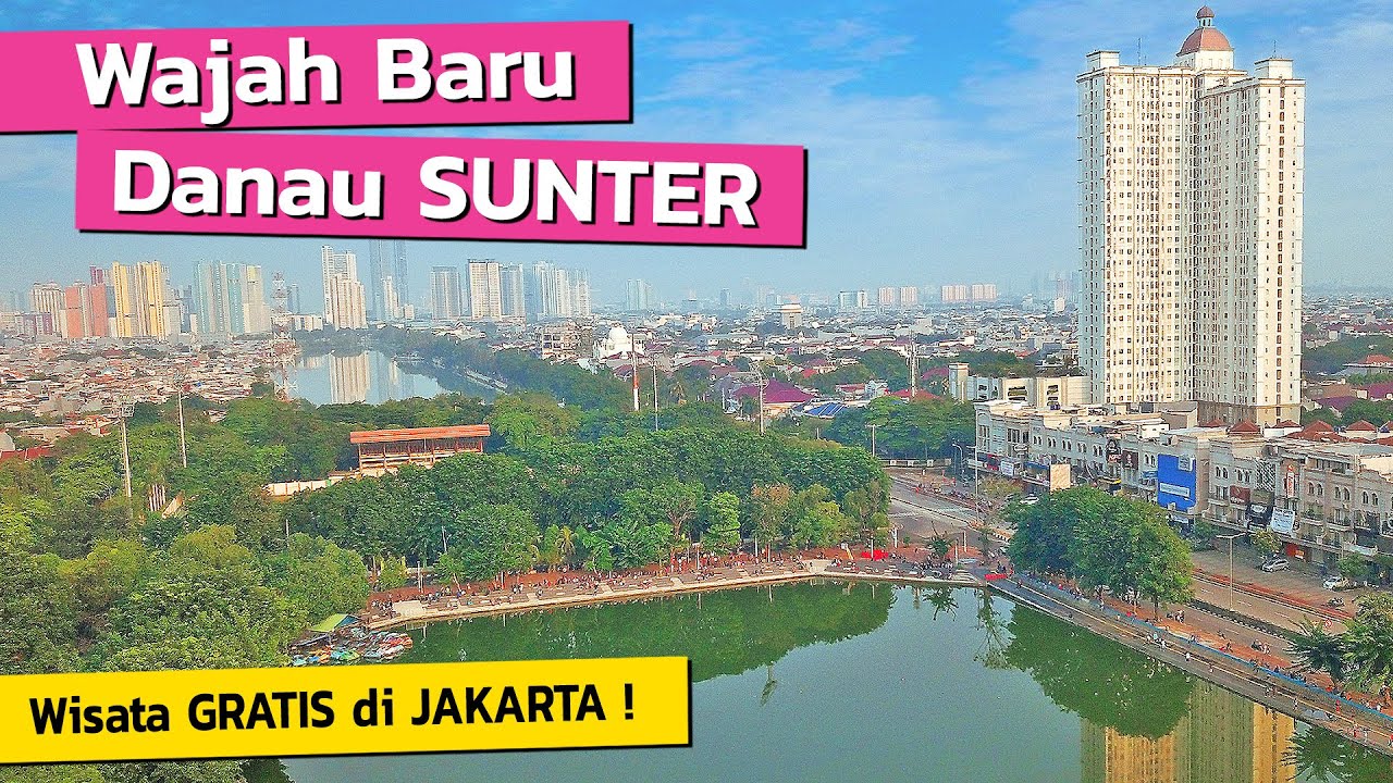 Wisata murah di Jakarta : Wajah Baru Danau Sunter 😘😘