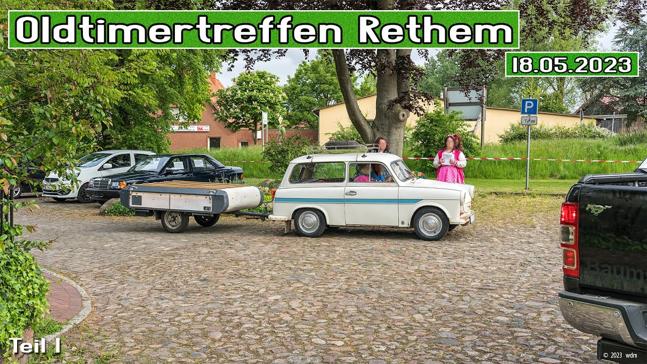 Oldtimertreffen Rethem 2023 - Teil 1/9