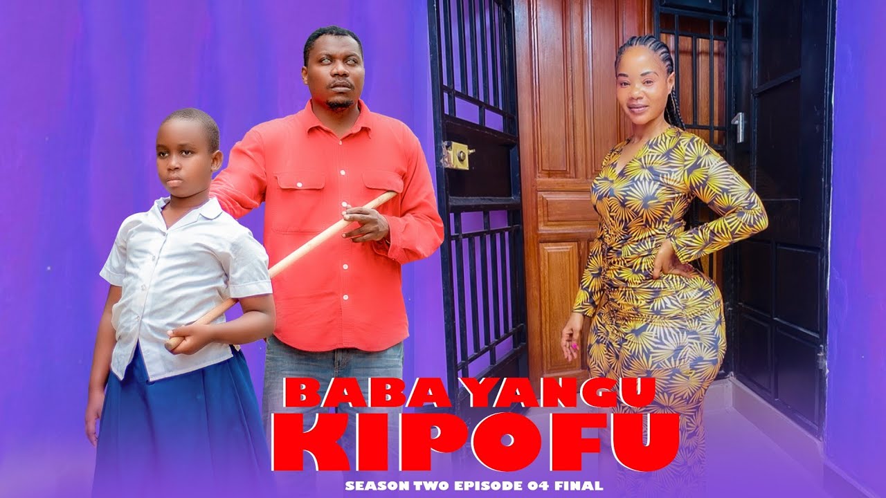 BABA YANGU KIPOFU FULL EP 04 SEASON TWO 💕