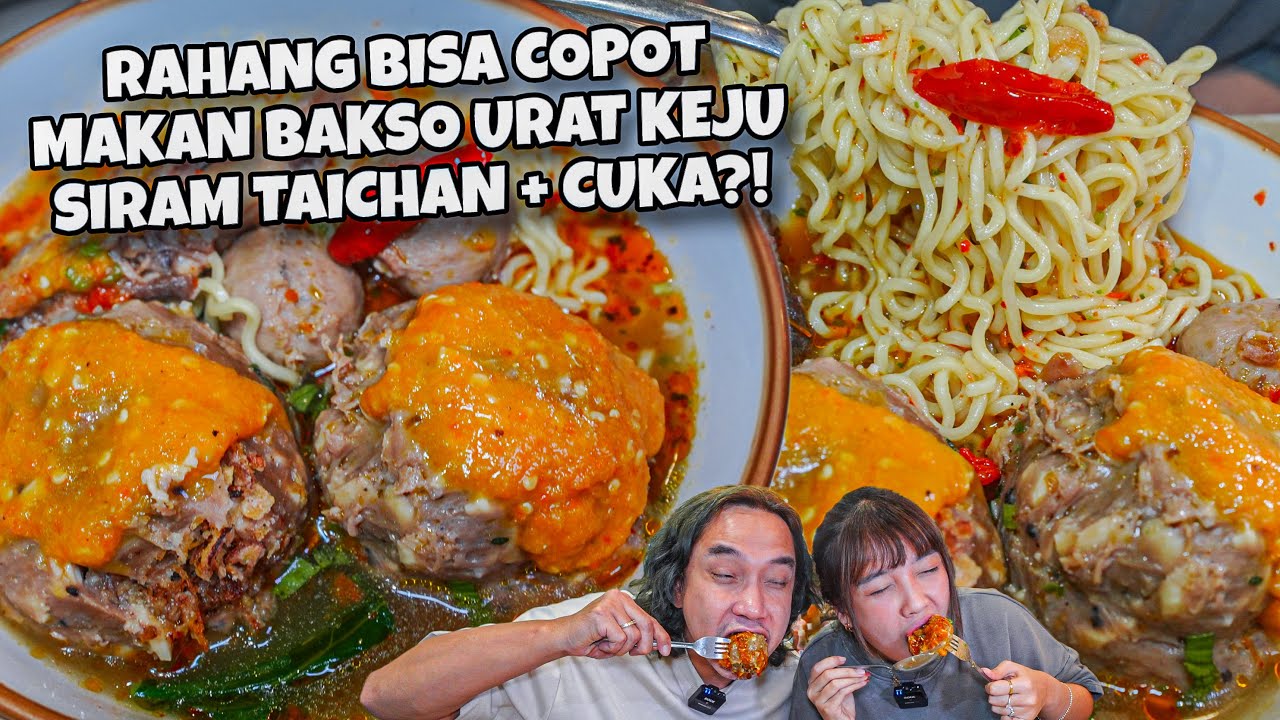 RAHANG COPOT MAKAN BAKSO URAT KEJU SIRAM SAMBEL TAICHAN + CUKA?! LANGGANAN UDAH 6 TAHUN?!