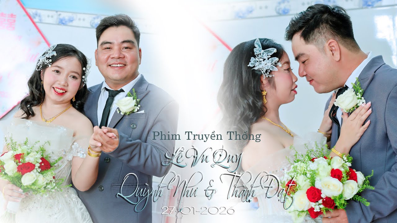 Lễ Vu Quy - QUỲNH NHƯ  & THÀNH ĐẠT