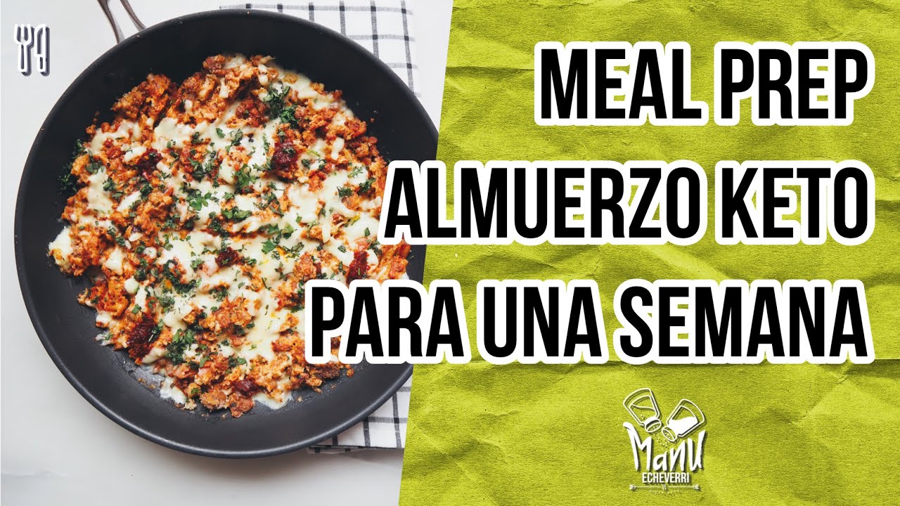 🥘ALMUERZO KETO PARA TODA LA SEMANA MEAL PREP | CARNE MOLIDA Y ARROZ DE COLIFLOR | Manu Echeverri