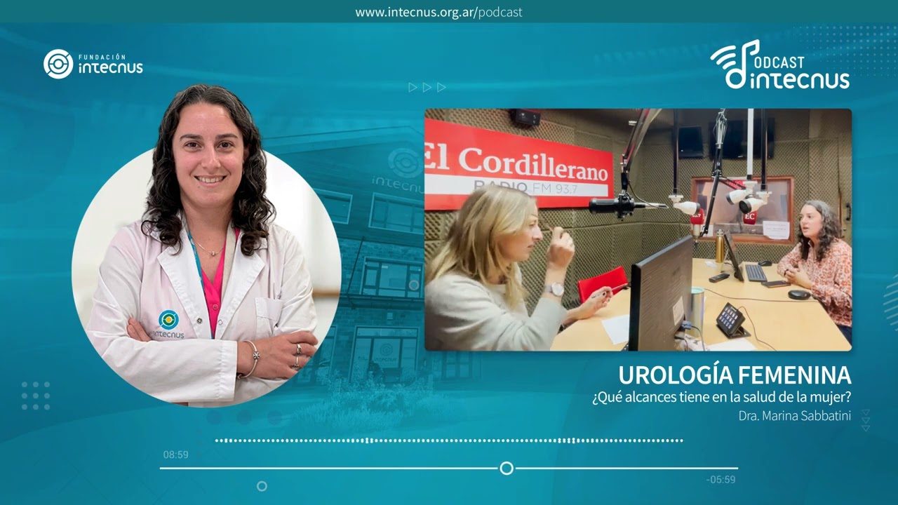 T2. E8. Urología femenina ¿Qué alcances tiene en la salud de la mujer?