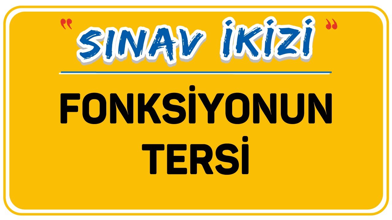 FONKSİYONUN TERSİ | FONK. 8 | ŞENOL HOCA