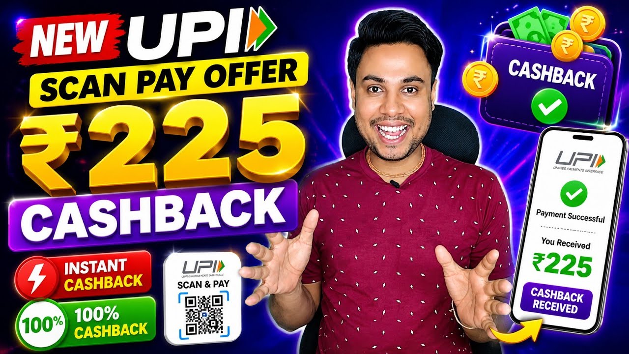 New UPI Scan and Pay Offer ₹225 Cashback 😳|| New Cashback Offer Today || Earning Swift ||