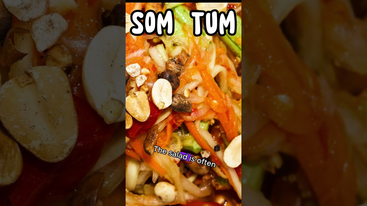 What is Som Tum?