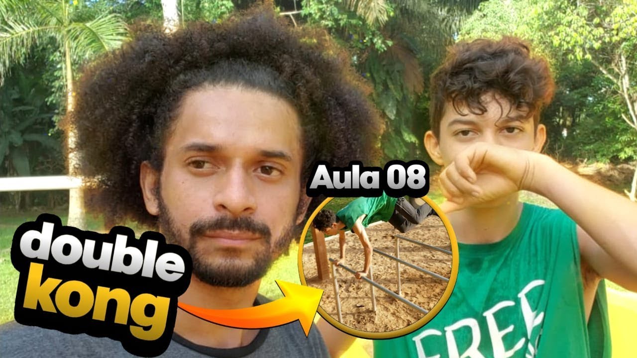 Aula 08 - Double kong - Parkour do Zero ao Avan&ccedil;ado