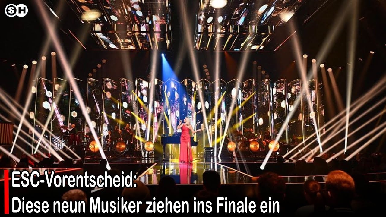 ESC-Vorentscheid: Diese neun Musiker ziehen ins Finale ein 