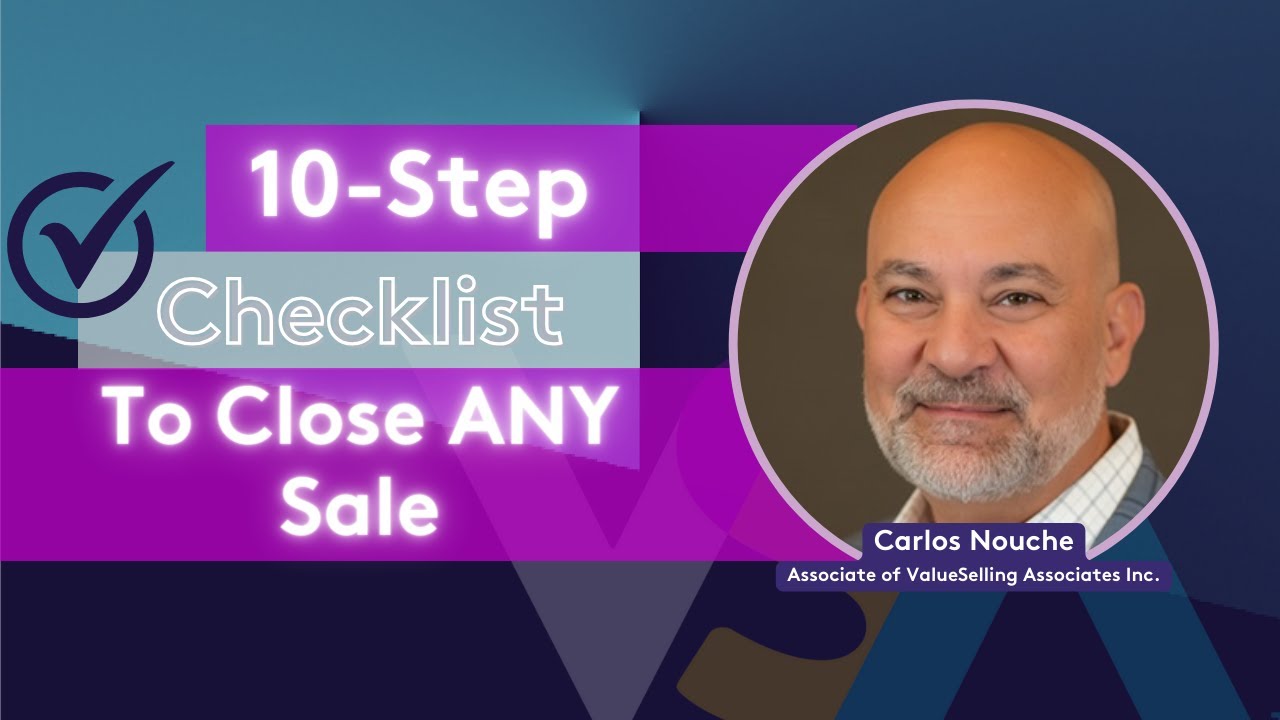 10-Step Checklist to Close ANY Sale