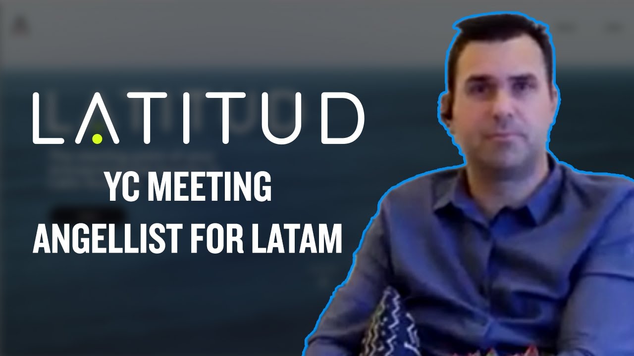 Latitud CEO Brian Requarth: He exited for $600m, now building YC and angellist for Latin America