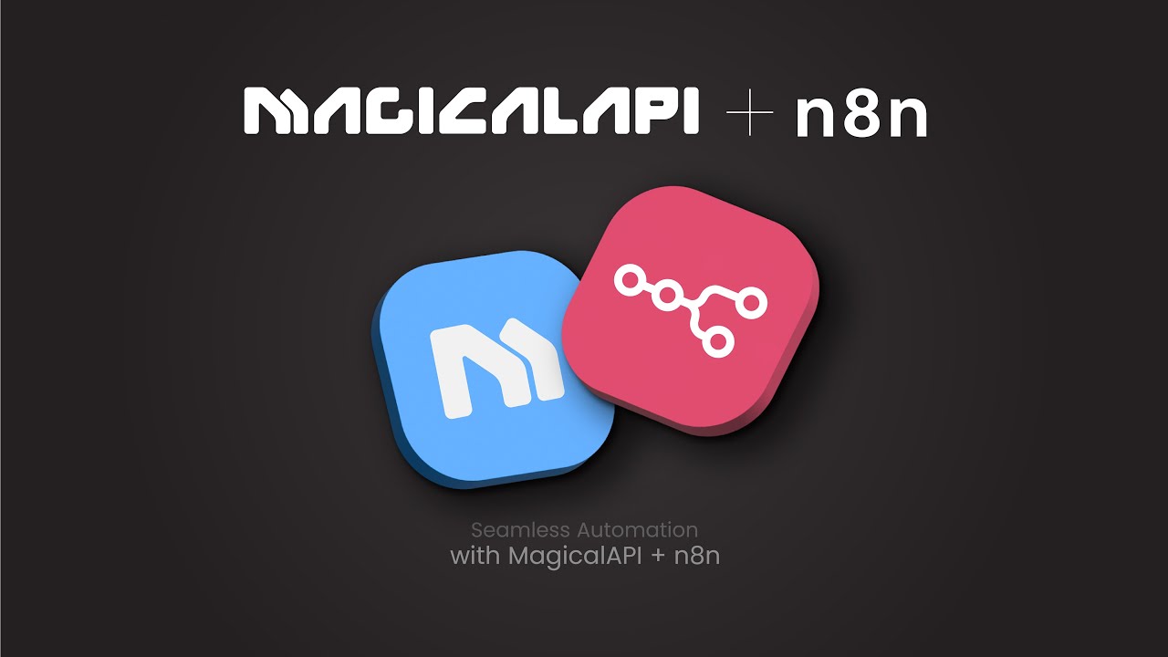 Connect N8N with MagicalAPI in 10 Minutes