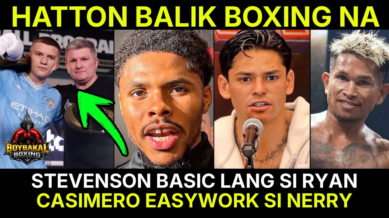 Hatton BALIK Boxing Na | Stevenson Basic Lang Si Ryan | Casimero Easywork Si Nerry