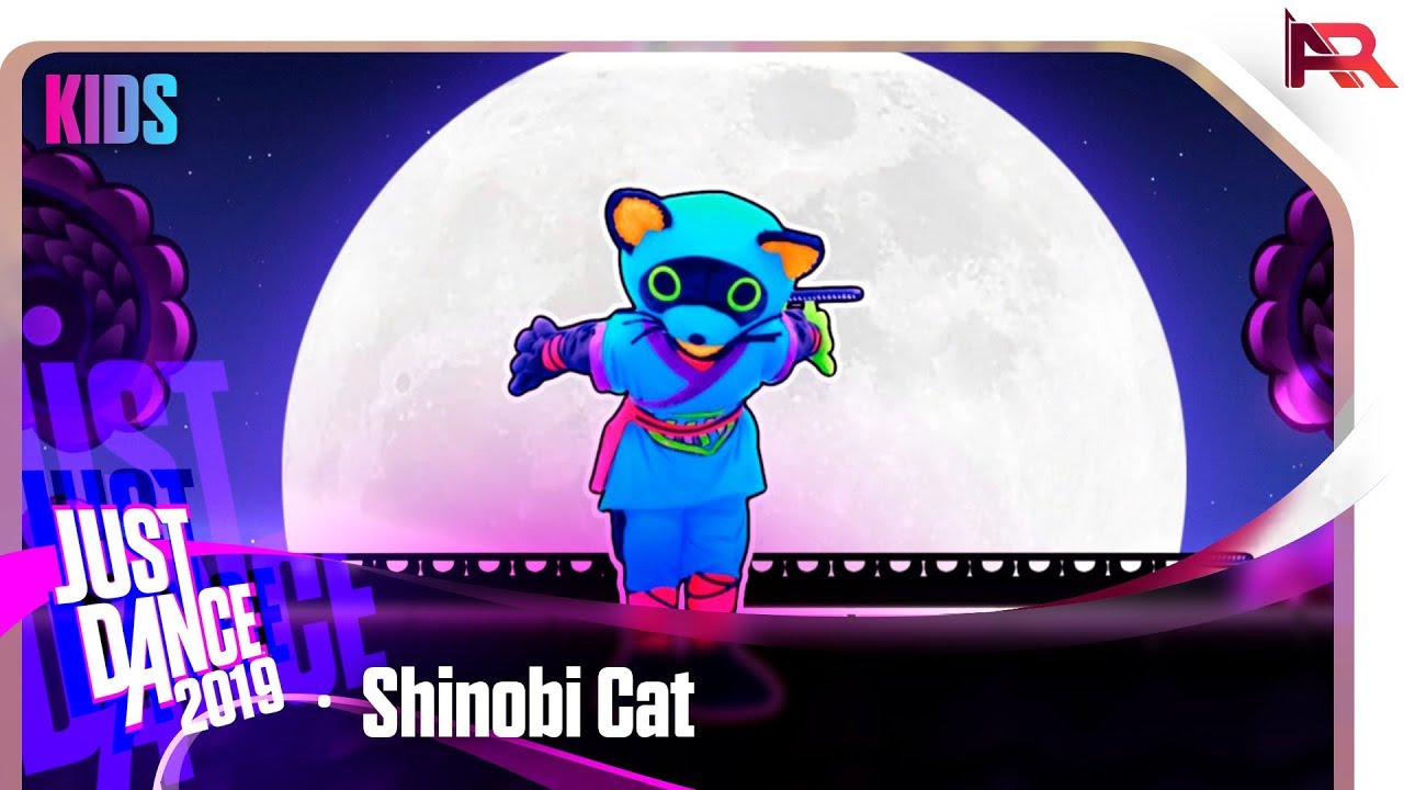 Just Dance 2019 Kids - Shinobi Cat