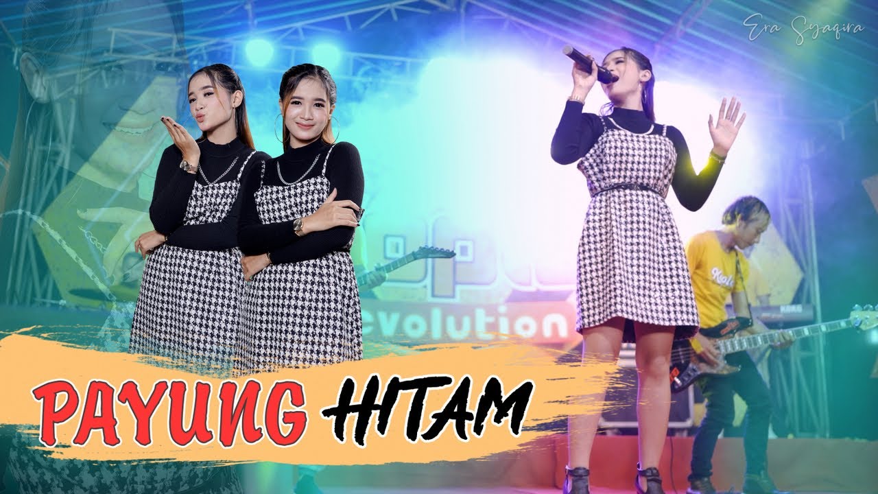 PAYUNG HITAM ~ Era Syaqira   |   Koplo Revolution