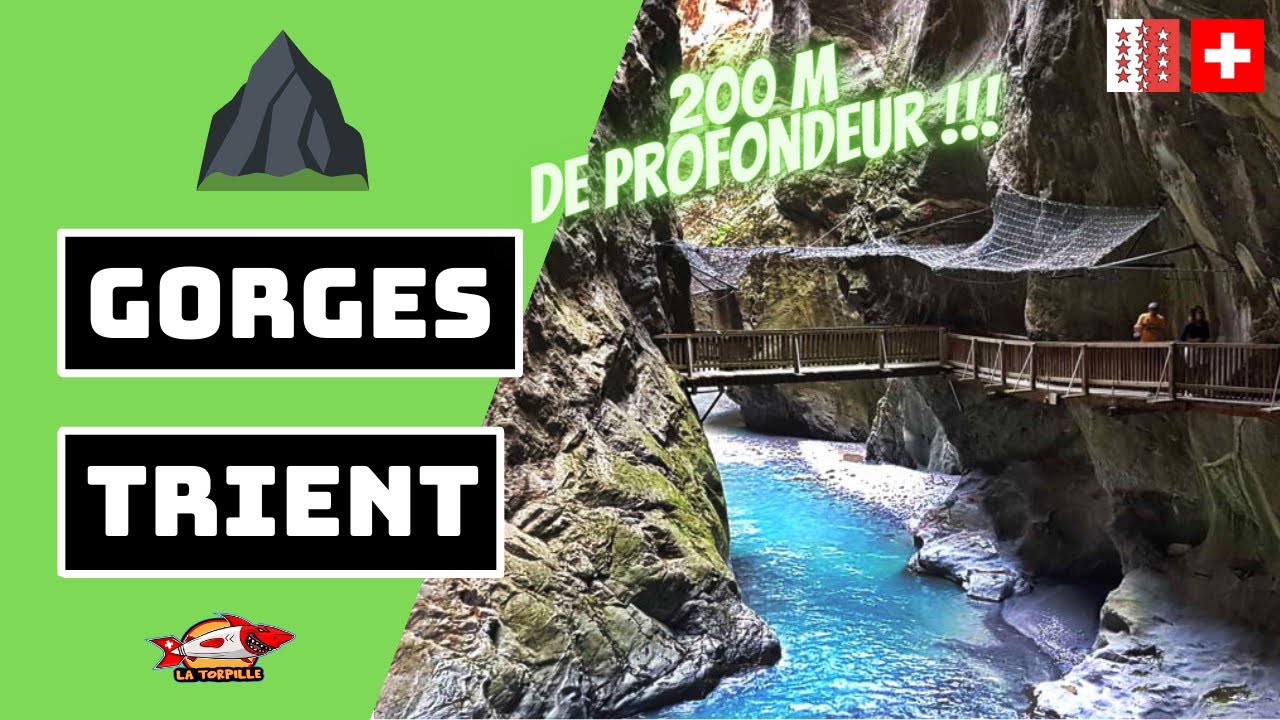 🇨🇭⛰️ [GORGES DU TRIENT] 200 M DE PROFONDEUR VERNAYAZ