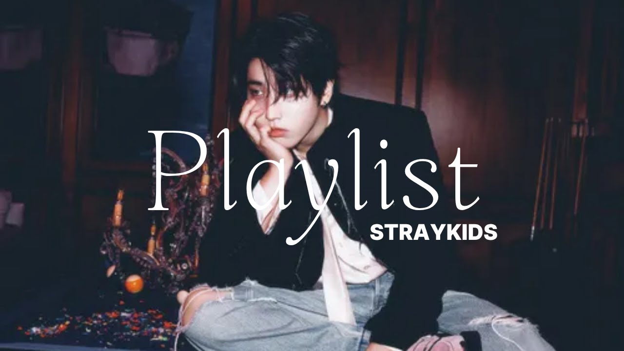 [Playlist] Stray Kids(스트레이 키즈) 미발매 곡 SKZ-RECORD(슼즈 레코드) 모음