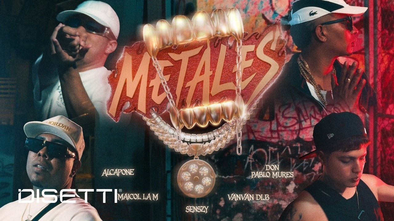 Metales - Maicol La M x Don Pablo Mures x VanVan DLB x Alcapone (Video Oficial)