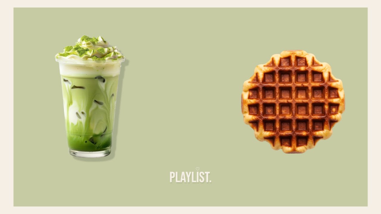 Matcha & Waffle – calm study playlist