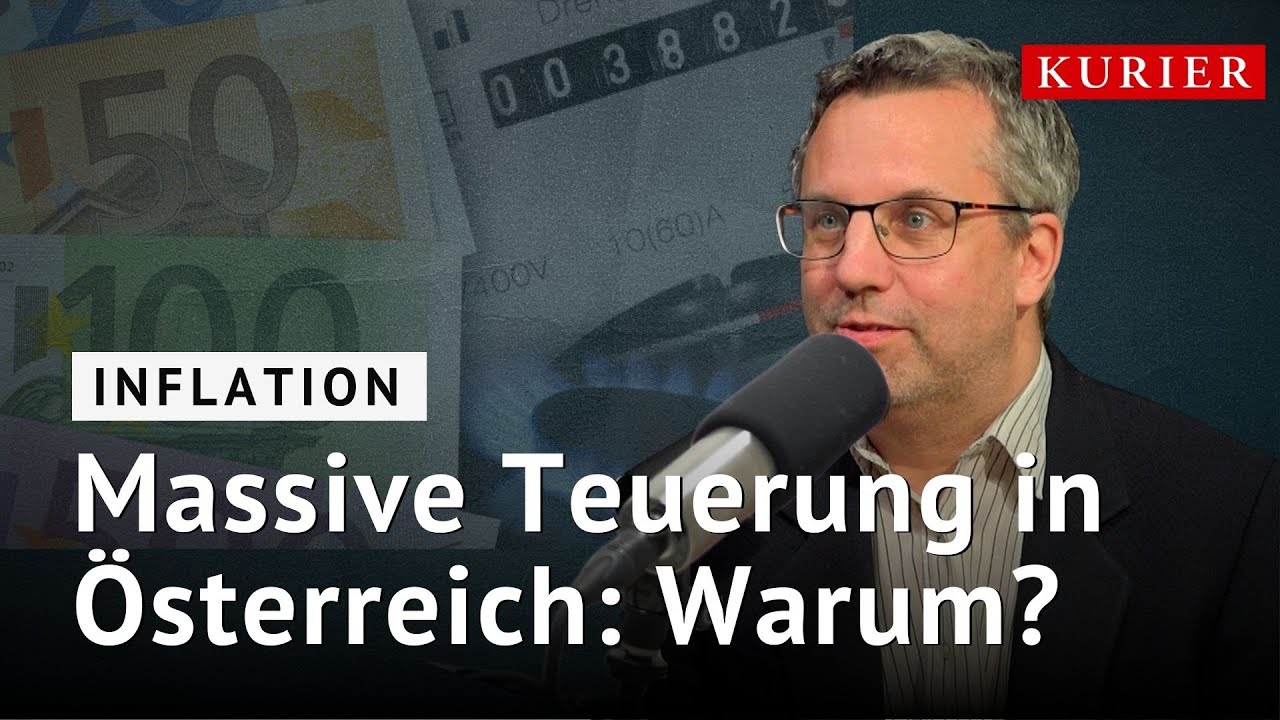 Teuerung: Warum die Inflation in Österreich so hoch ist