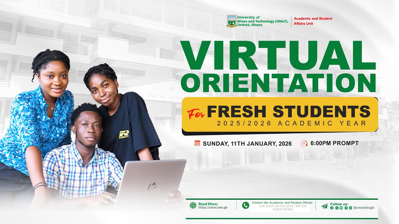 UMaT VIRTUAL ORIENTATION FOR FRESHERS - 2025/2026 ACADEMIC YEAR