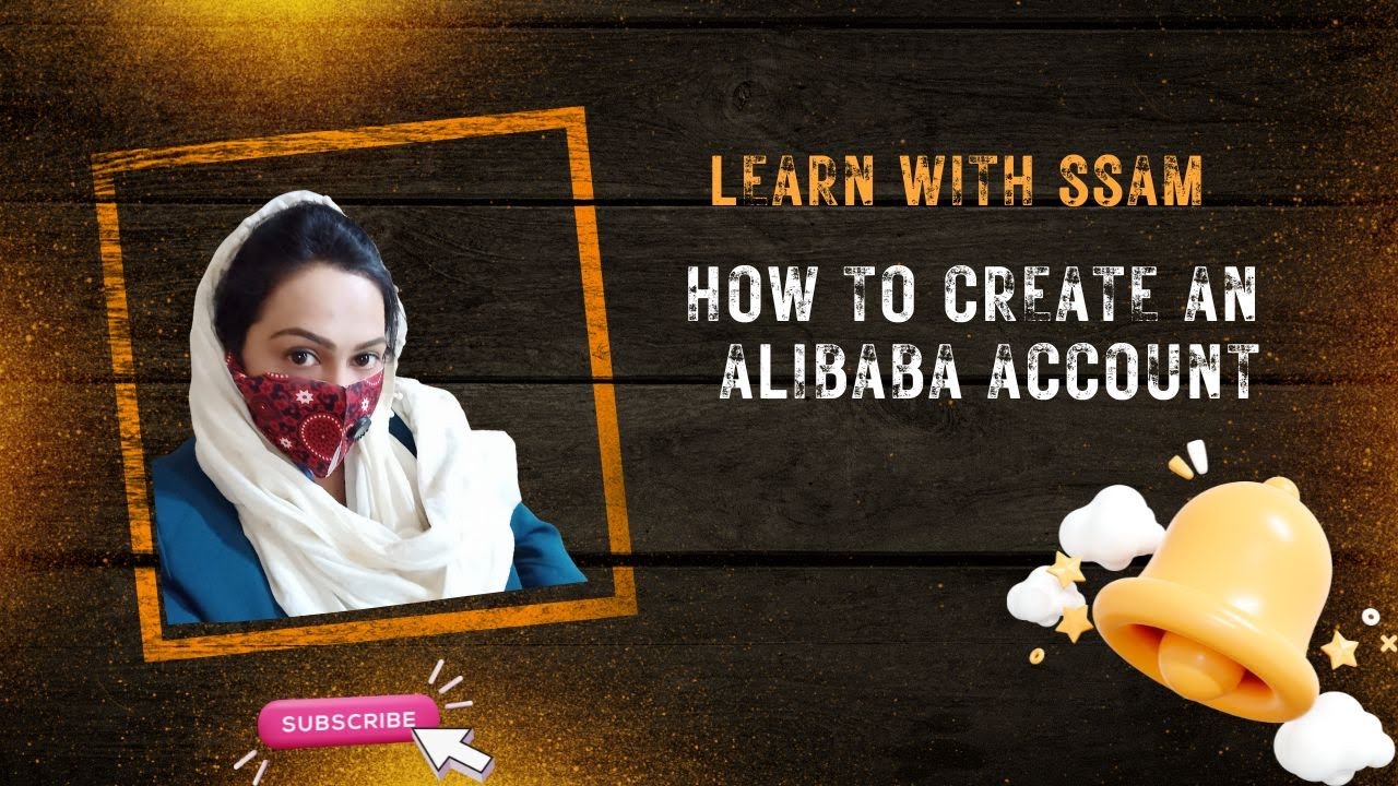 How to Create an Alibaba Account - Step by Step Guide Learn with Ssam