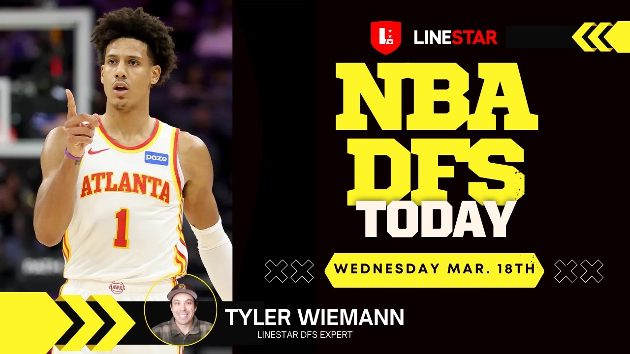 NBA DFS сегодня, среда, 18 марта, Draftkings и FanDuel | Прогнозы на матчи NBA и анализ игрового дня