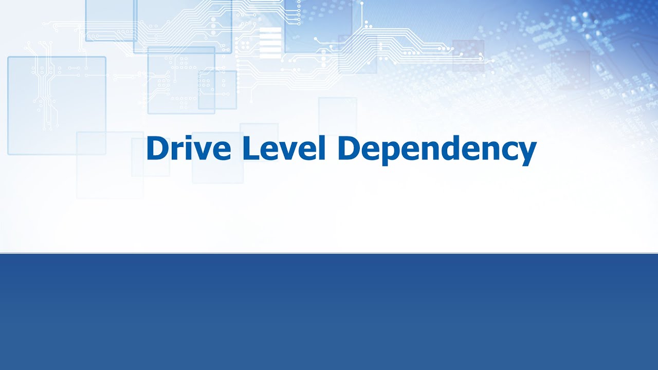 Drive Level Dependency (DLD) - ECS Inc. International