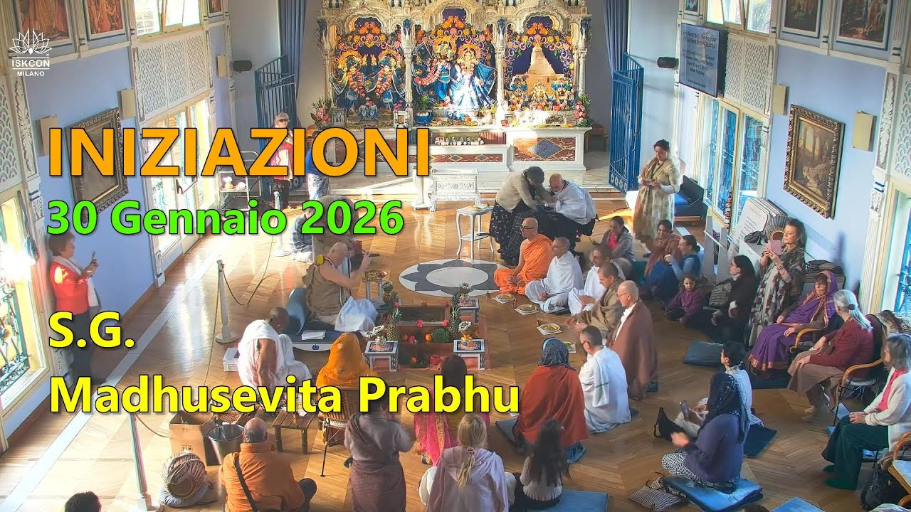 Iniziazioni - S.G. Madhusevita Prabhu - [30/01/2026]