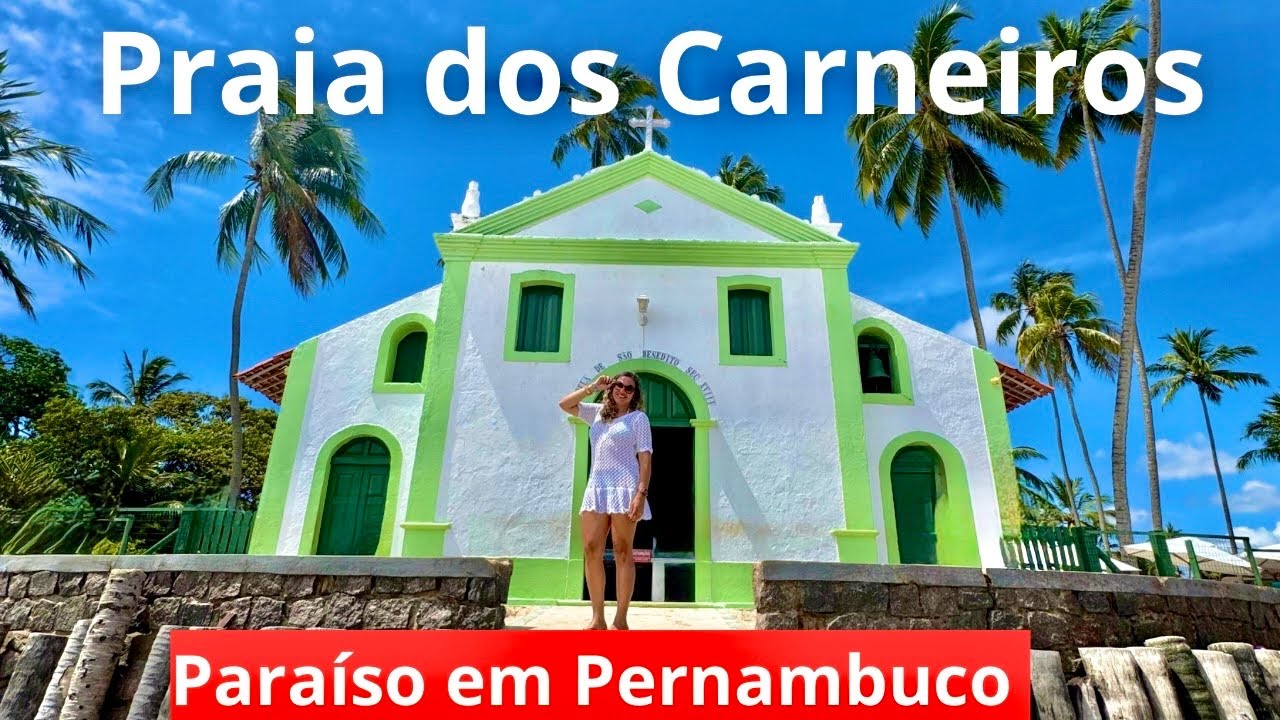 PRAIA DOS CARNEIROS dicas de passeios com preços atualizados 