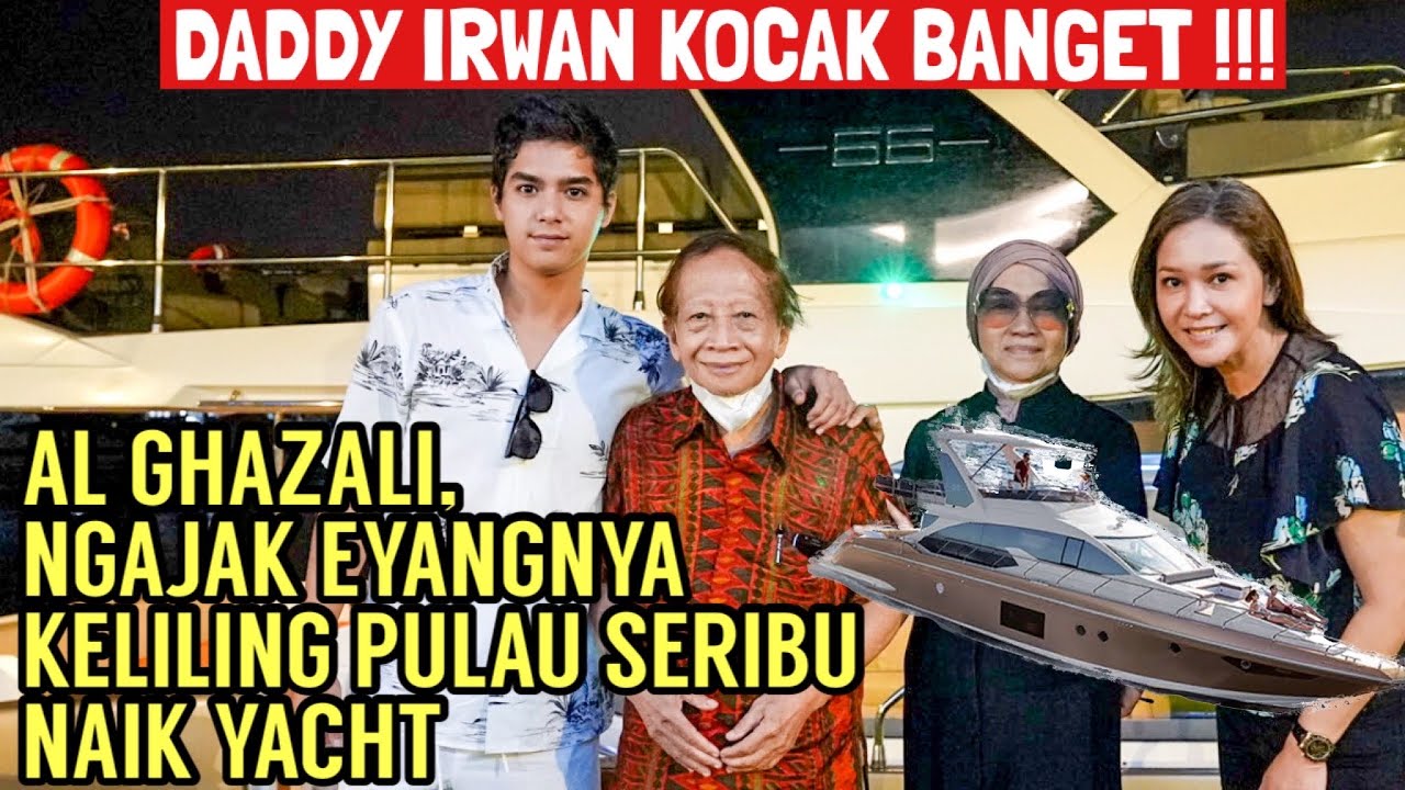 DEMI MENYENANGKAN HATI EYANG, DADDY IRWAN DAN AL GHAZALI AJAK KELILING KE PULAU SERIBU.