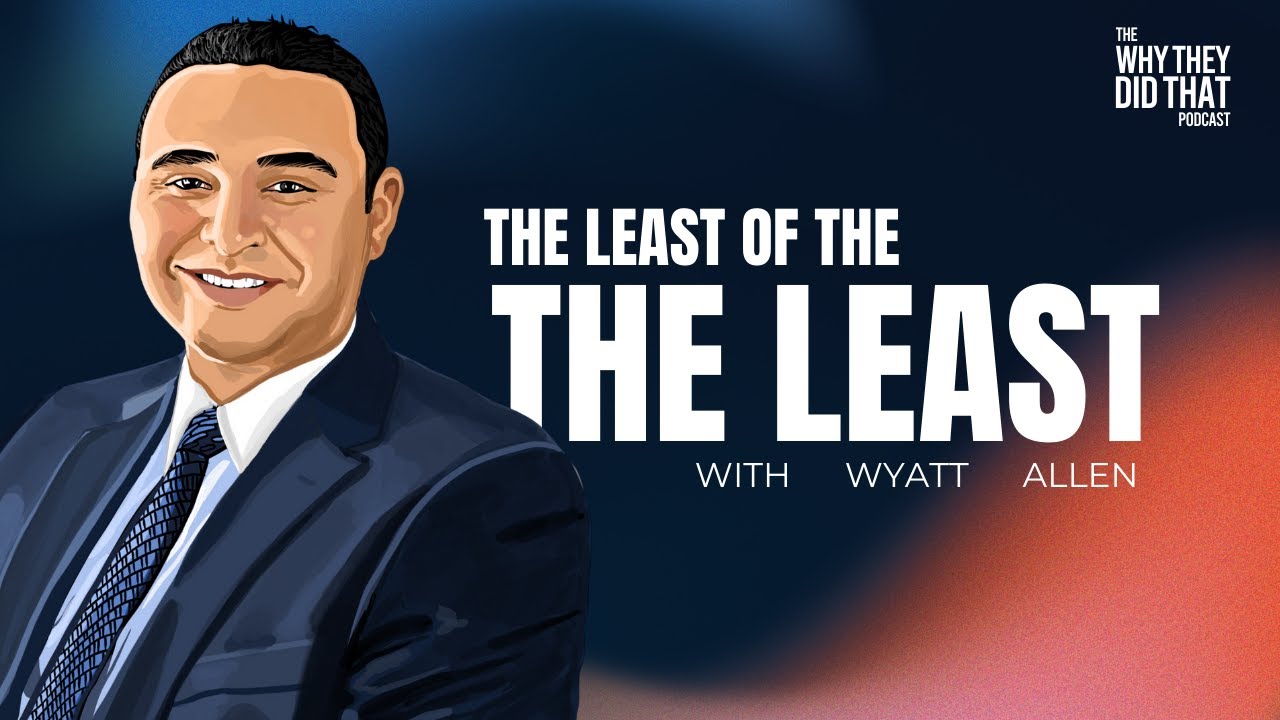 The Least Of The Least - Wyatt Allen