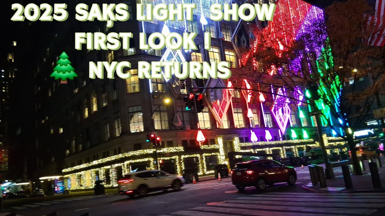 Saks Fifth 2025 Holiday Light Show: First look at the Epic NYC Spectacle !
