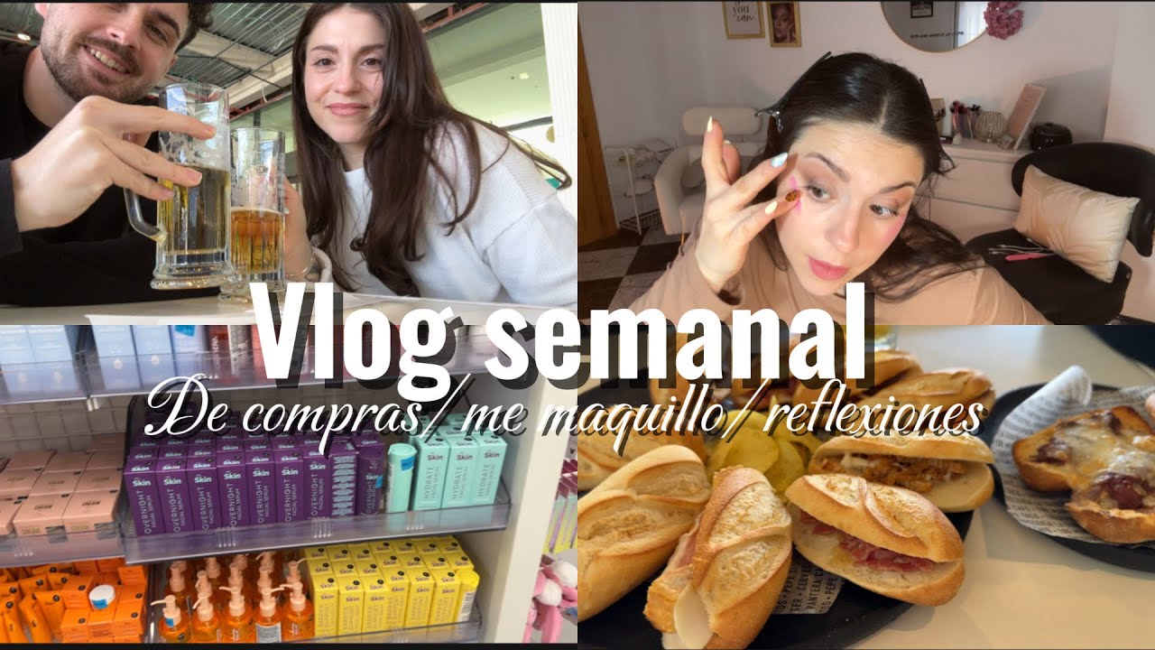 Vlog semanal✨compras/comemos fuera/pensamientos💭