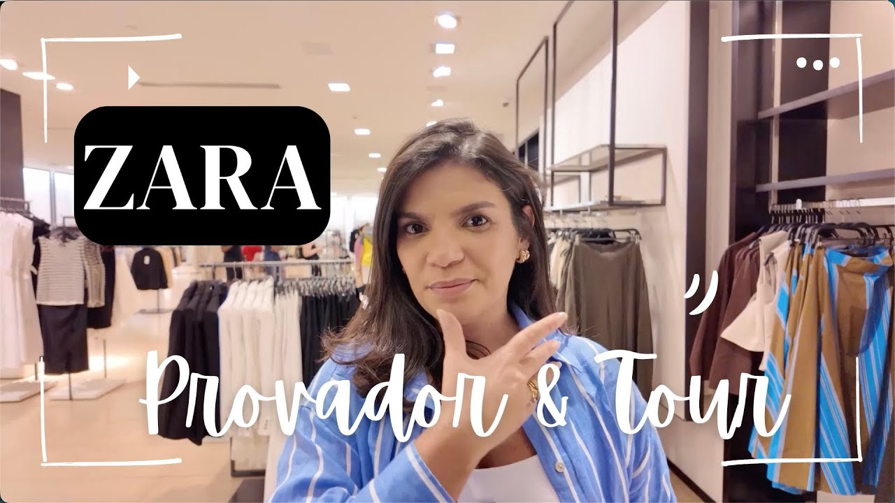 Provador & Tour ZARA Coleção Nova Outono Inverno 2026