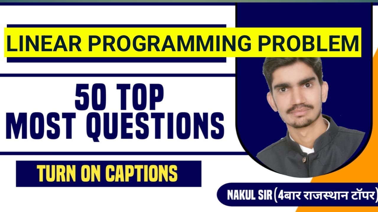 LINEAR  PROGRAMMING PROBLEM