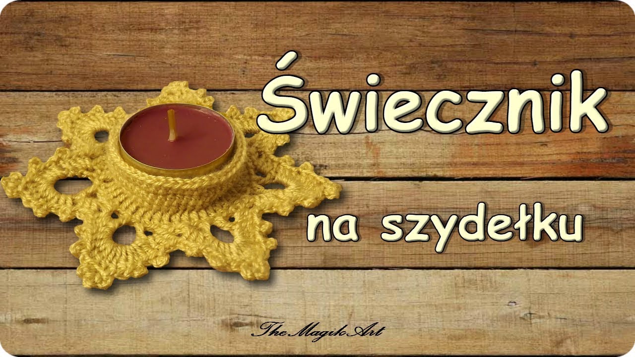 Świecznik - gwiazdka na szydełku