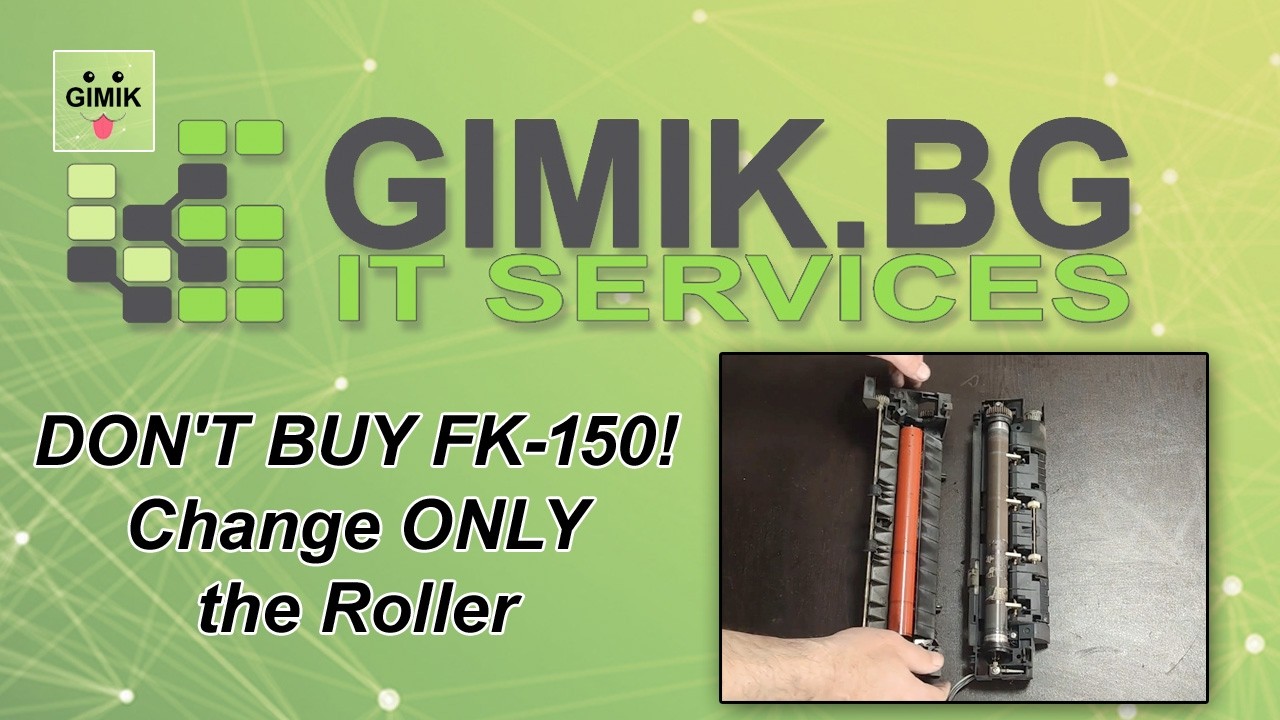 Don't Buy FK-150! Change Only the Fuser Roller: Kyocera, Triumph Adler, UTAX Repair