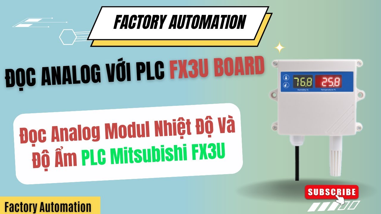 Đọc Module Analog Nhiệt Độ và Độ Ẩm với PLC Mitsubishi FX3U #plc #mitsubishiplc