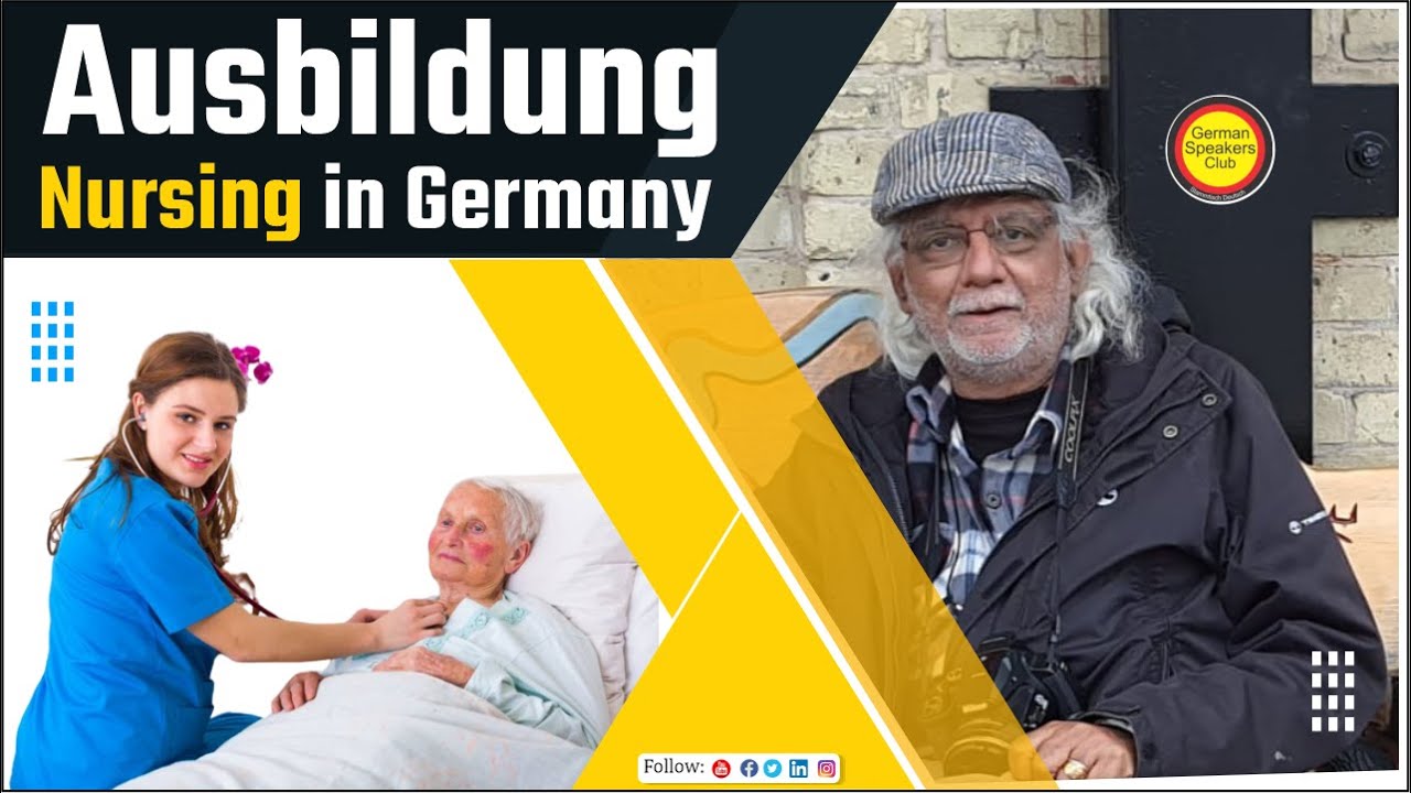 Ausbildung in Nursing in Germany | Ausbildung in Germany | German Speakers Club
