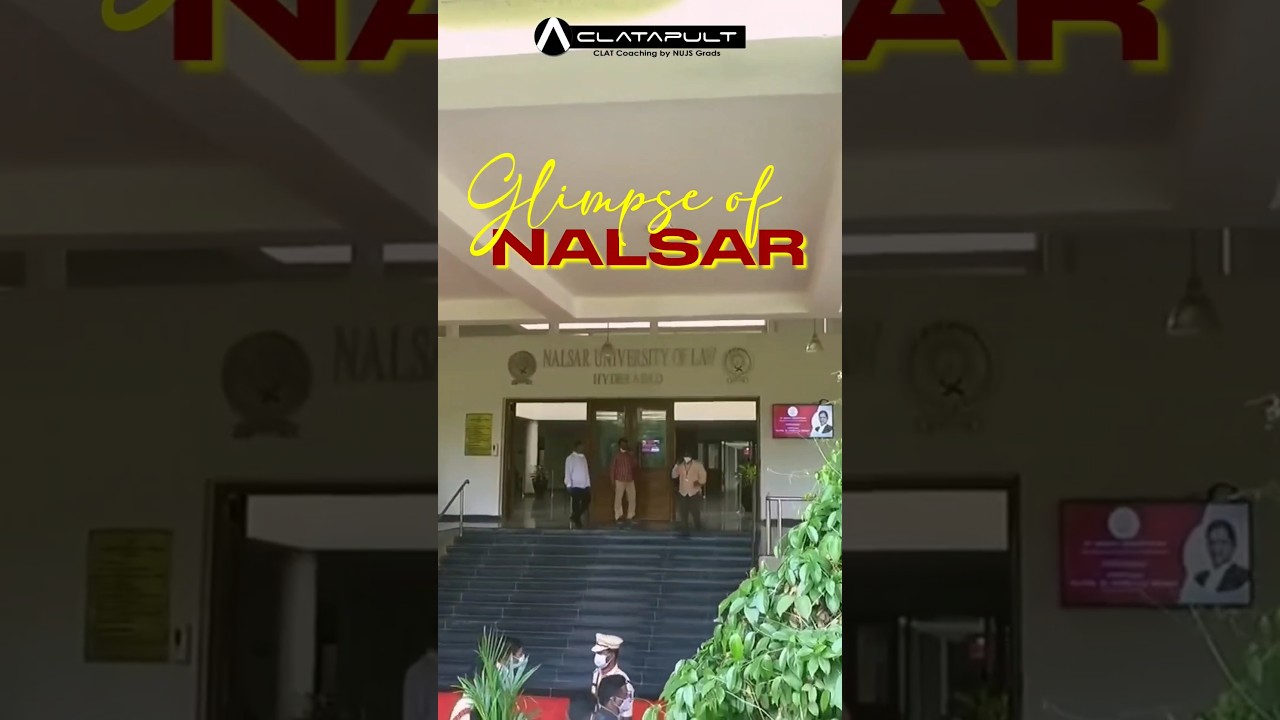 Life After CLAT | A Glimpse of NALSAR | CLATapult