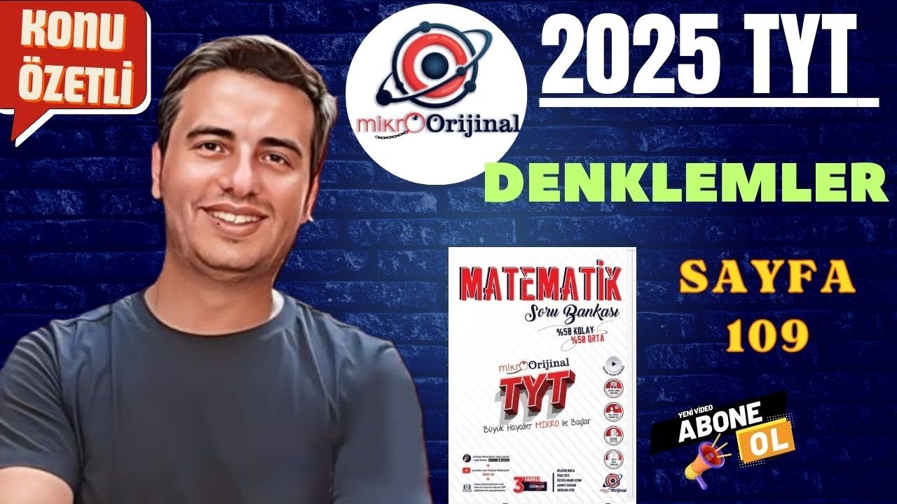 DENKLEMLER / SAYFA 109 / 2024 - 2025 / MİKRO ORİJİNAL YAYINLARI TYT MATEMATİK ÇÖZÜMLERİ